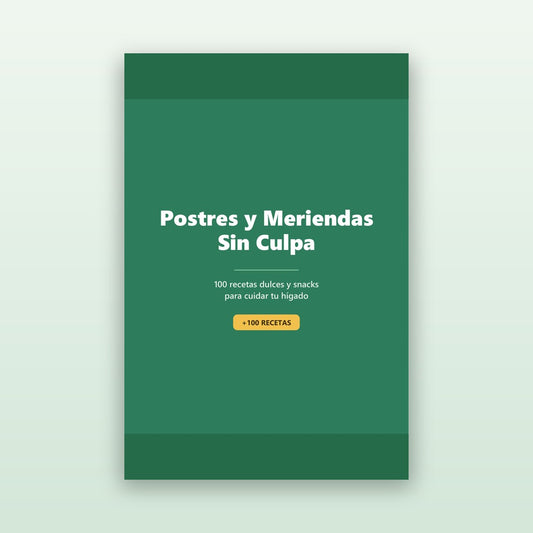 Postres y Meriendas Sin Culpa — 100 Recetas